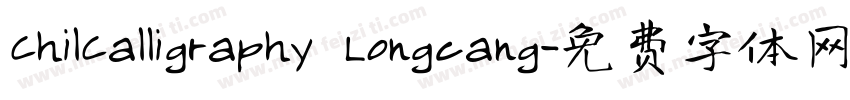 ChilCalligraphy Longcang字体转换